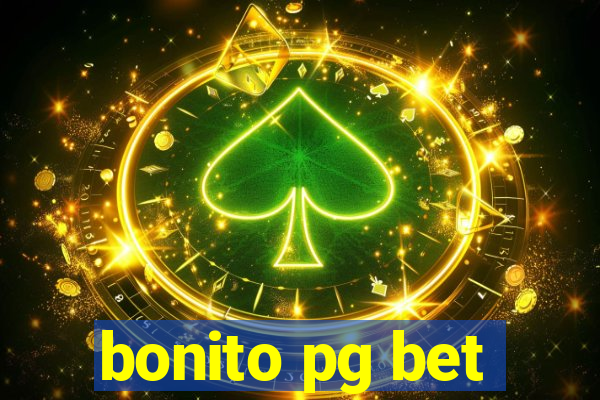 bonito pg bet